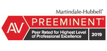 AV Preeminent | Martindale-Hubbell Lawyer Ratings | Peer Rated for Highest Level of Professional Excellence | 2019